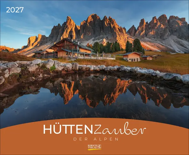 Hüttenzauber der Alpen