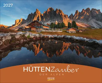Hüttenzauber der Alpen